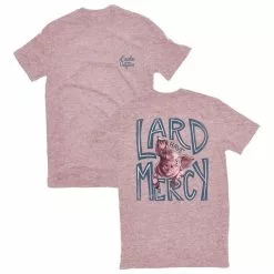 Lincoln Outfitters Ladies Lard Have Mercy Short Sleeve T-Shirt - LO-L212PKHTR - T-Shirts