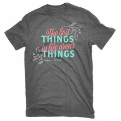 Lincoln Outfitters Ladies Best Things Aren't Things Short Sleeve T-Shirt - LO-L192 - T-Shirts
